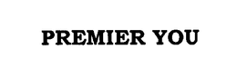 PREMIER YOU trademark