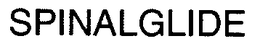 SPINALGLIDE trademark