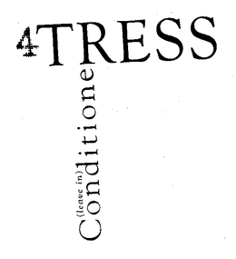 4TRESS CONDITIONER (LEAVE IN) trademark