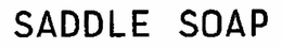 SADDLE SOAP trademark