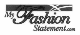 MYFASHIONSTATEMENT.COM trademark