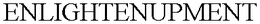 ENLIGHTENUPMENT trademark