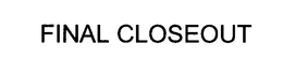 FINAL CLOSEOUT trademark