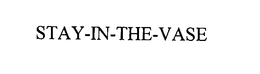 STAY-IN-THE-VASE trademark