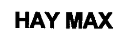 HAY MAX trademark