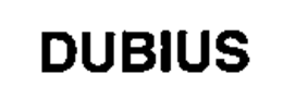 DUBIUS trademark