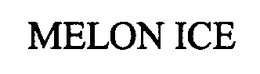 MELON ICE trademark