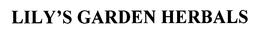 LILY'S GARDEN HERBALS trademark