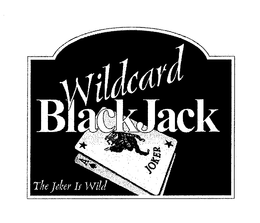 WILDCARD BLACKJACK THE JOKER IS WILD trademark