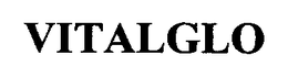 VITALGLO trademark