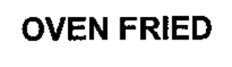 OVEN FRIED trademark