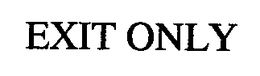 EXIT ONLY trademark