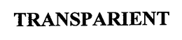 TRANSPARIENT trademark