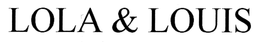 LOLA & LOUIS trademark