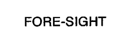 FORE-SIGHT trademark