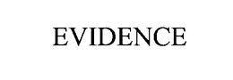 EVIDENCE trademark