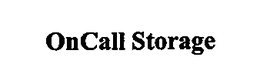 ONCALL STORAGE trademark