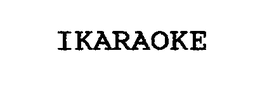 IKARAOKE trademark