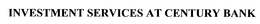 INVESTMENT SERVICES AT CENTURY BANK trademark