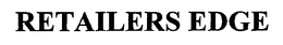 RETAILERS EDGE trademark