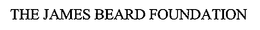 THE JAMES BEARD FOUNDATION trademark