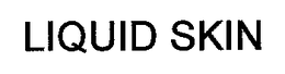 LIQUID SKIN trademark