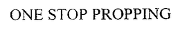 ONE STOP PROPPING trademark