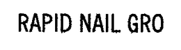 RAPID NAIL GRO trademark