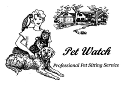 PET WATCH PROFESSIONAL PET SITTING SERVICE trademark