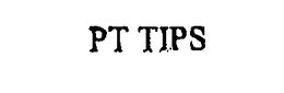 PT TIPS trademark