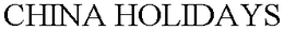 CHINA HOLIDAYS trademark