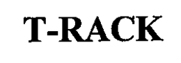 T-RACK trademark
