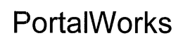 PORTALWORKS trademark
