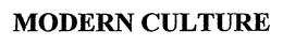MODERN CULTURE trademark