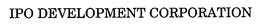 IPO DEVELOPMENT CORPORATION trademark