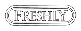 FRESHLY trademark