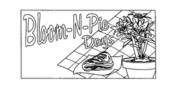 BLOOM-N-PIE DAYS trademark