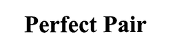 PERFECT PAIR trademark