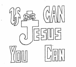 IF JESUS CAN YOU CAN INRI trademark