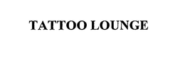 TATTOO LOUNGE trademark