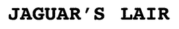 JAGUAR'S LAIR trademark
