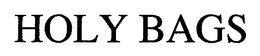 HOLY BAGS trademark