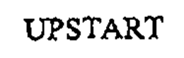 UPSTART trademark