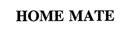 HOME MATE trademark