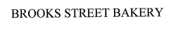 BROOKS STREET BAKERY trademark