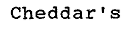 CHEDDAR'S trademark