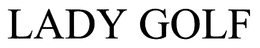 LADY GOLF trademark