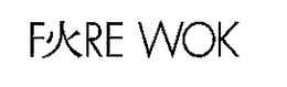 FIRE WOK trademark