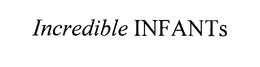 INCREDIBLE INFANTS trademark