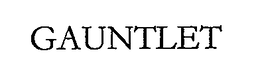 GAUNTLET trademark